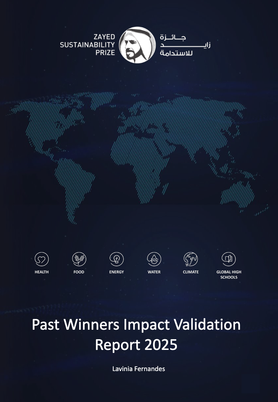 Past Winners Impact Validation Report 2025, Zayed Sustainability Prize, authored by Lavinia Fernandes
